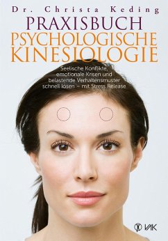 Praxisbuch psychologische Kinesiologie (eBook, PDF) - Keding, Christa