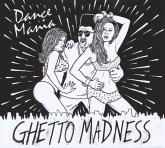 Dance Mania:Ghetto Madness