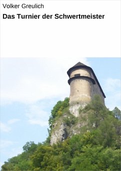 Das Turnier der Schwertmeister (eBook, ePUB) - Greulich, Volker