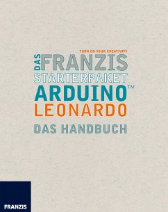 Das Franzis Starterpaket Arduino Leonardo (eBook, ePUB) - Kainka, Fabian