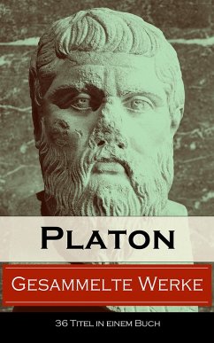 Gesammelte Werke (36 Titel in einem Buch) (eBook, ePUB) - Platon