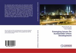 Emerging Issues On Sustainable Urban Development - Bin Md. Tahir, Mahmood;Binti Zakaria, Rozana;Shafaghat, Arezou