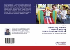 Promoting Positive Character Among Institutionalized Children