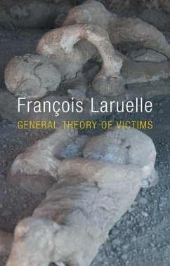 General Theory of Victims - Laruelle, François