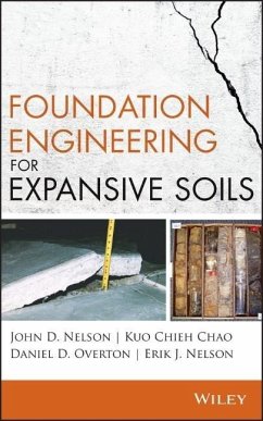 Foundation Engineering for Expansive Soils - Nelson, John D.; Chao, Kuo Chieh; Overton, Daniel D.; Nelson, Erik J.