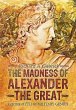 The Madness of Alexander the Great - Bild 1