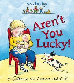 Aren't You Lucky! - Anholt, Laurence