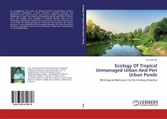 Ecology Of Tropical Unmanaged Urban And Peri Urban Ponds