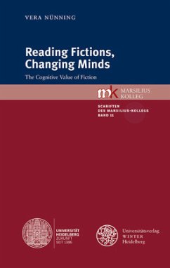 Reading Fictions, Changing Minds - Nünning, Vera