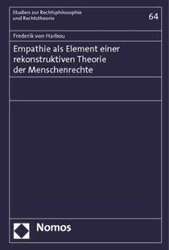 Empathie als Element einer rekonstruktiven Theorie der Menschenrechte - Harbou, Frederik von