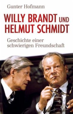 Willy Brandt und Helmut Schmidt - Hofmann, Gunter