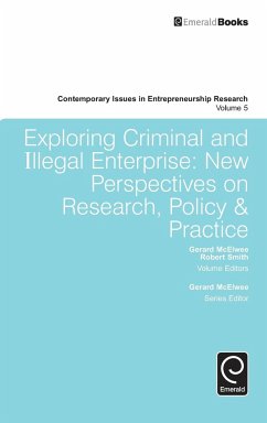 Exploring Criminal and Illegal Enterprise