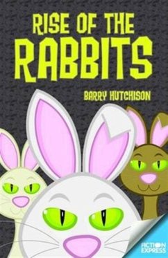 Rise of the Rabbits - Hutchison, Barry