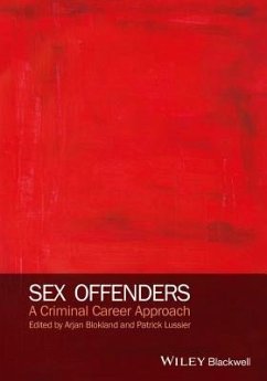 Sex Offenders - Blokland, Arjan A J; Lussier, Patrick