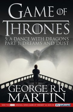 A Dance with Dragons: Part 1 Dreams and Dust - Martin, George R.R.