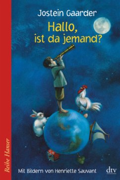 Hallo, ist da jemand? - Gaarder, Jostein