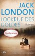 Lockruf des Goldes - Bild 1