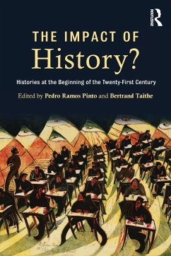 The Impact of History? - Ramos Pinto, Pedro; Taithe, Bertrand