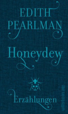 Honeydew, deutsche Ausgabe - Pearlman, Edith