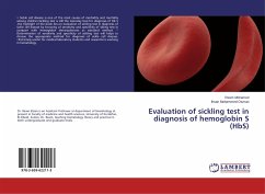 Evaluation of sickling test in diagnosis of hemoglobin S (HbS)