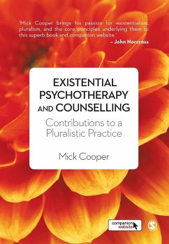 Existential Psychotherapy and Counselling - Cooper, Mick