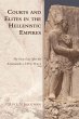Courts and Elites in the Hellenistic... - Bild 1