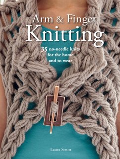 Arm & Finger Knitting - Strutt, Laura