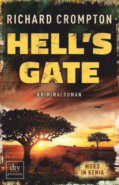 Hell's Gate Mord in Kenia / Mollel Bd.2 - Crompton, Richard