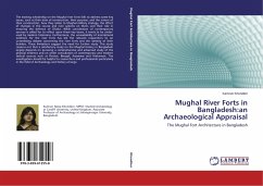 Mughal River Forts in Bangladesh:an Archaeological Appraisal