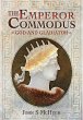 The Emperor Commodus: God and Gladiator - Bild 1