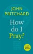 How Do I Pray? - Bild 1