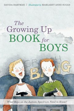 The Growing Up Book for Boys - Hartman, Davida
