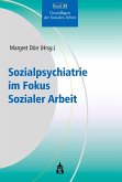 Sozialpsychiatrie im Fokus Sozialer Arbeit