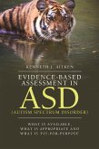 Evidence-Based Assessment in Asd (Autism Spectrum Disorder)