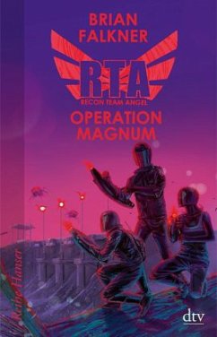 Operation Magnum / Recon Team Angel Bd.2 - Falkner, Brian