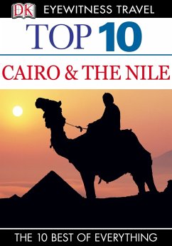 Top 10 Cairo and the Nile (eBook, ePUB) - Dk Eyewitness