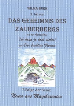 Das Geheimnis des Zauberbergs 2. Teil (eBook, ePUB) - Burk, Wilma