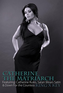 Catherine The Matriarch (eBook, ePUB) - Key, King