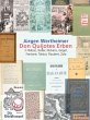 Don Quijotes Erben - Die Kunst des... - Bild 1
