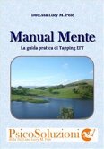 Manual Mente, Guida pratica di Tapping EFT (eBook, ePUB)