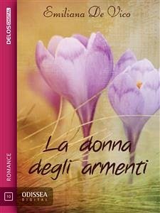 La donna degli armenti (eBook, ePUB) - De Vico, Emiliana