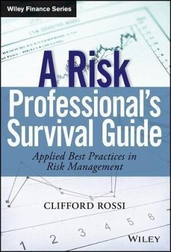A Risk Professional s Survival Guide (eBook, PDF) - Rossi, Clifford