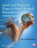 Local and Regional Flaps in Head and Neck Reconstruction (eBook, ePUB)