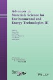 Advances in Materials Science for Environmental and Energy Technologies III (eBook, PDF)