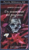 Un avamposto del progresso Un avamposto del progresso