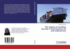 The regime of maritime security in international, EU and national law - Anyanova, Ekaterina