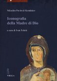 Kondakov, N: Iconografia della madre di Dio
