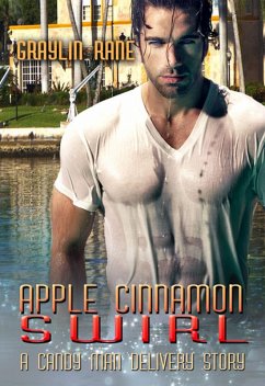 Cover Apple Cinnamon Swirl: A Candy Man Delivery Story (eBook, ePUB)