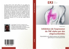 Inhibition de l'expression du TNF alpha par des oligonucléotides - Paquet, Joseph