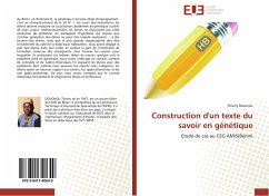 Construction d'un texte du savoir en génétique - Dovonou, Thierry